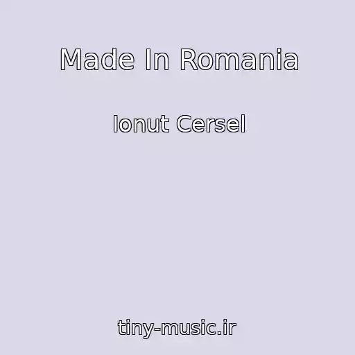 کاور آهنگ Made In Romania از Ionut Cersel