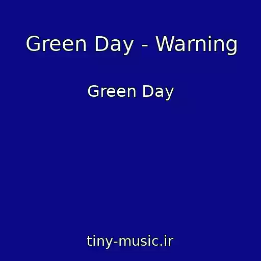 کاور آهنگ Green Day - Warning از Green Day