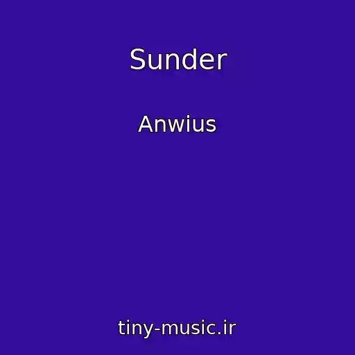 کاور آهنگ Sunder از Anwius