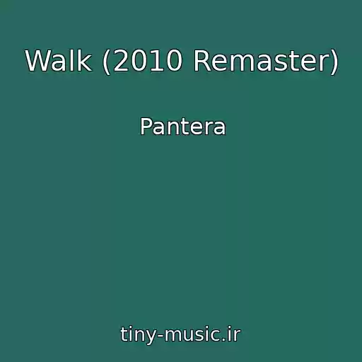 کاور آهنگ Walk (2010 Remaster) از Pantera