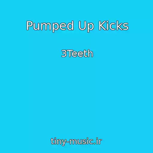 کاور آهنگ Pumped Up Kicks از 3Teeth