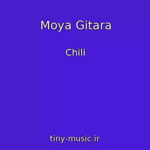 کاور آهنگ Moya Gitara از Chili