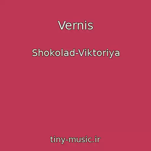 کاور آهنگ Vernis از Shokolad-Viktoriya