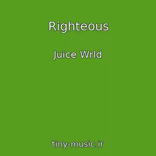 کاور آهنگ Righteous از Juice Wrld