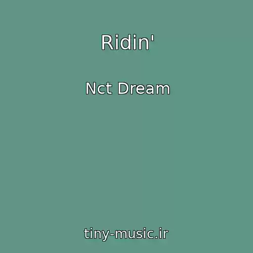 کاور آهنگ Ridin' از Nct Dream