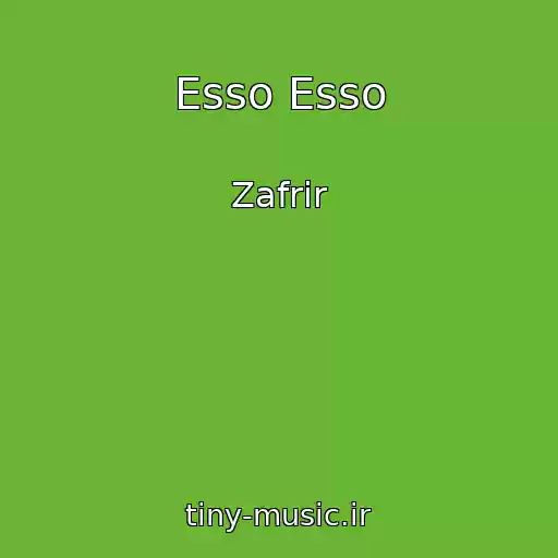 کاور آهنگ Esso Esso از Zafrir