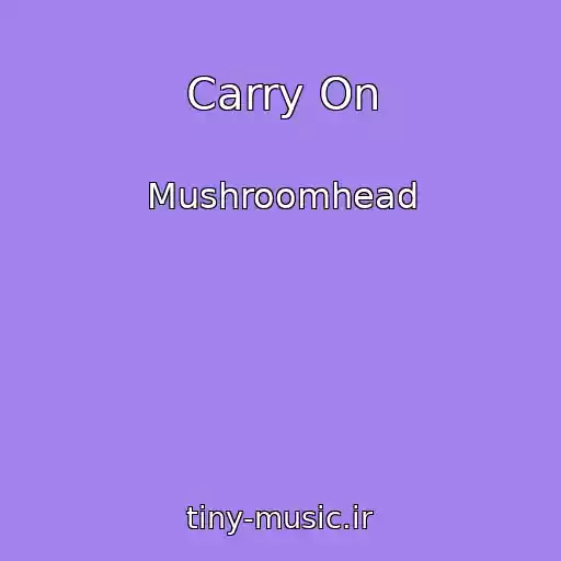 کاور آهنگ Carry On از Mushroomhead