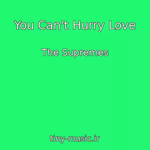 کاور آهنگ You Can't Hurry Love از The Supremes