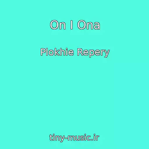 کاور آهنگ On I Ona از Plokhie Repery