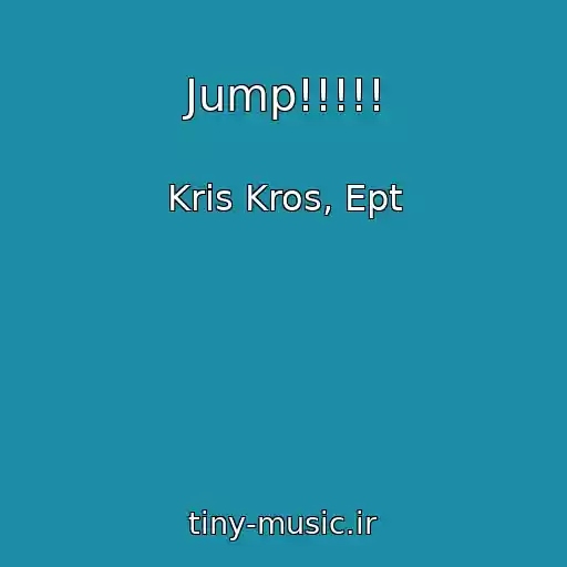 کاور آهنگ Jump!!!!! از Kris Kros, Ept
