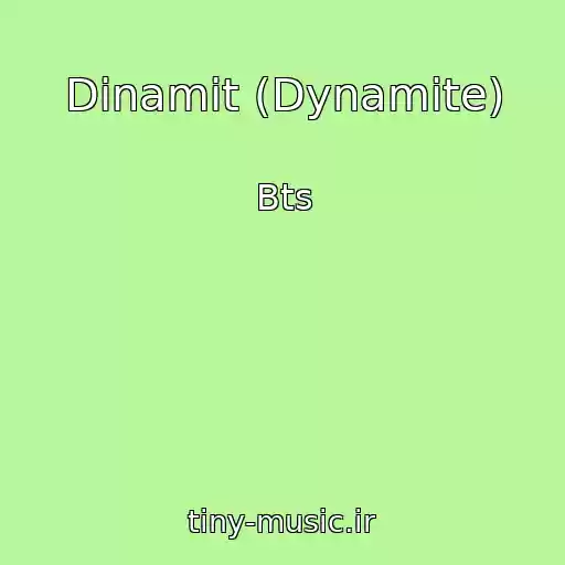 کاور آهنگ Dinamit (Dynamite) از Bts