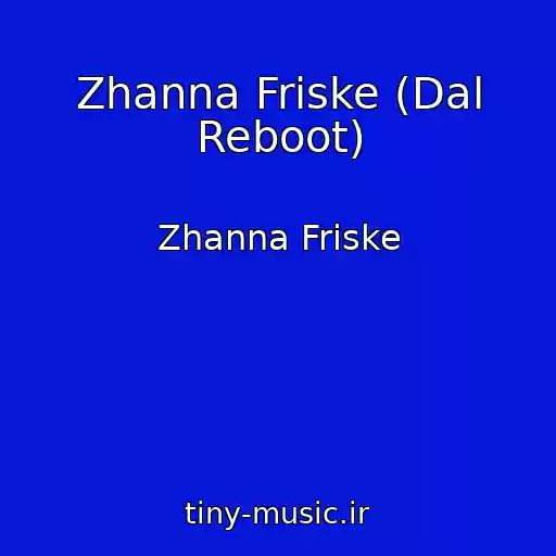 کاور آهنگ Zhanna Friske (Dal Reboot) از Zhanna Friske