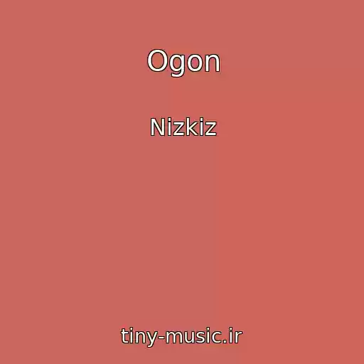 کاور آهنگ Ogon از Nizkiz