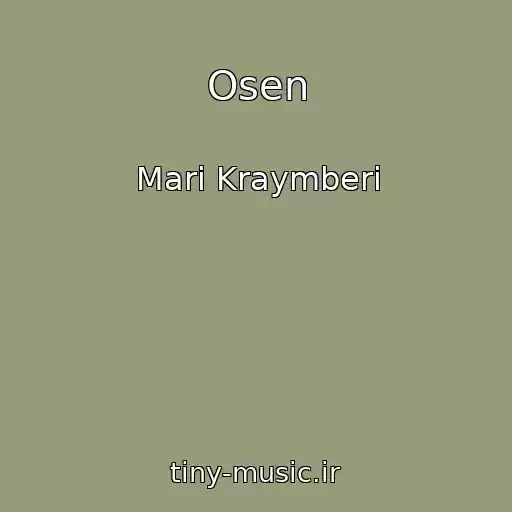 کاور آهنگ Osen از Mari Kraymberi