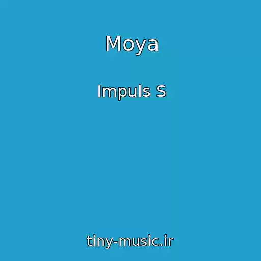 کاور آهنگ Moya از Impuls S