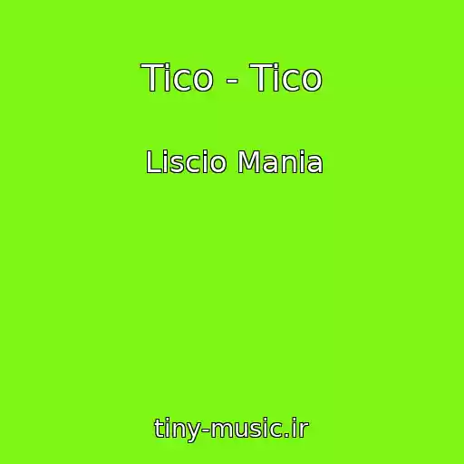 کاور آهنگ Tico - Tico از Liscio Mania