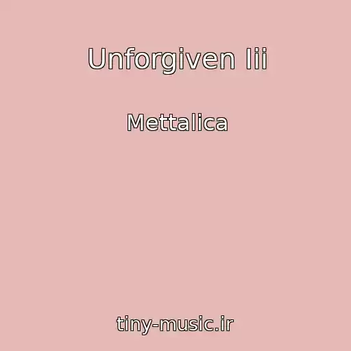 کاور آهنگ Unforgiven Iii از Mettalica