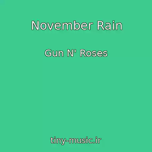کاور آهنگ November Rain از Gun N' Roses