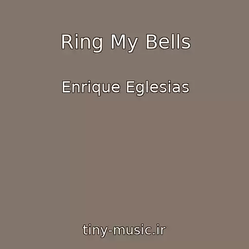 کاور آهنگ Ring My Bells از Enrique Eglesias