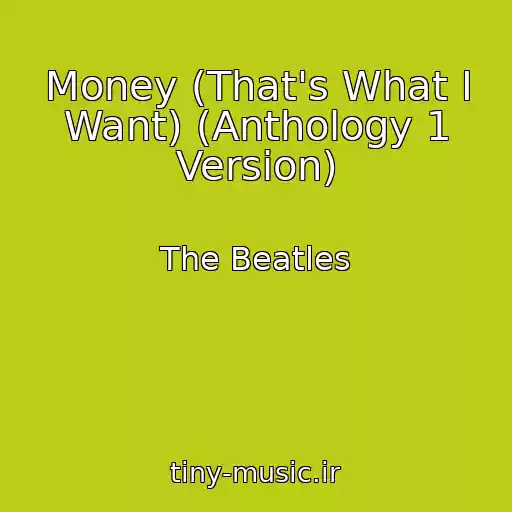 کاور آهنگ Money (That's What I Want) (Anthology 1 Version) از The Beatles