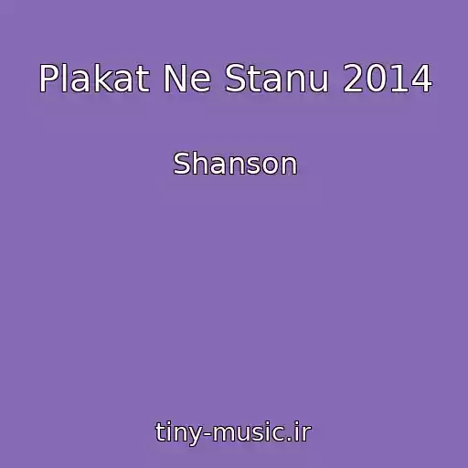 کاور آهنگ Plakat Ne Stanu 2014 از Shanson