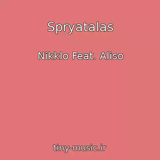 کاور آهنگ Spryatalas از Nikklo Feat. Aliso