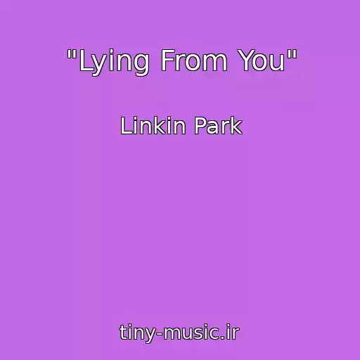 کاور آهنگ "Lying From You" از Linkin Park