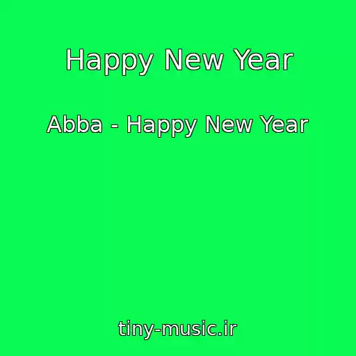 کاور آهنگ Happy New Year از Abba - Happy New Year