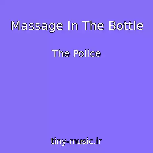 کاور آهنگ Massage In The Bottle از The Police