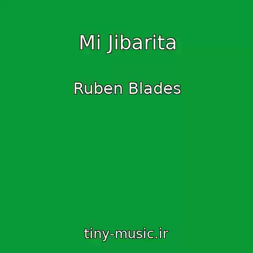 کاور آهنگ Mi Jibarita از Ruben Blades