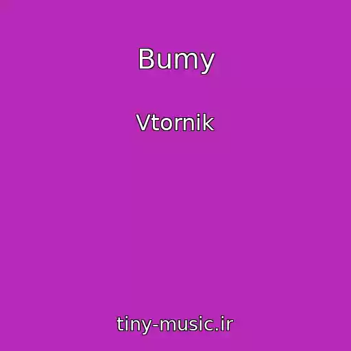 کاور آهنگ Bumy از Vtornik