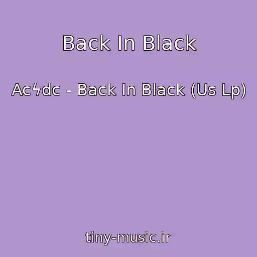 کاور آهنگ Back In Black از Acϟdc - Back In Black (Us Lp)