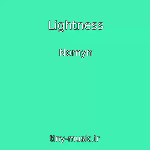کاور آهنگ Lightness از Nomyn