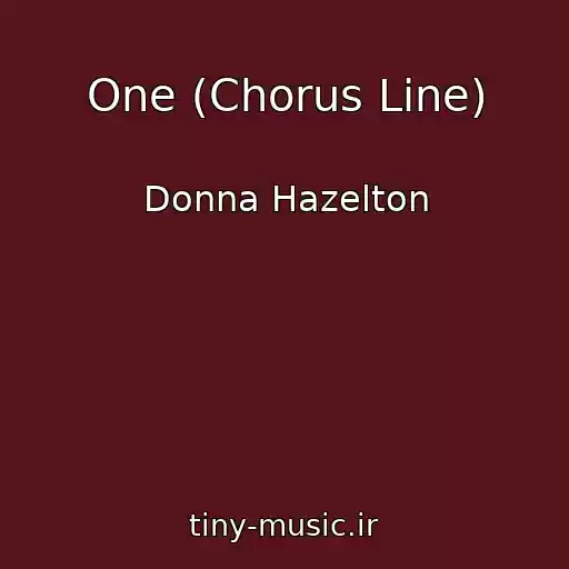 کاور آهنگ One (Chorus Line) از Donna Hazelton