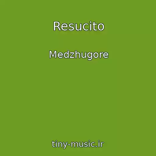 کاور آهنگ Resucito از Medzhugore