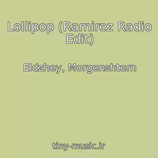 کاور آهنگ Lollipop (Ramirez Radio Edit) از Eldzhey, Morgenshtern