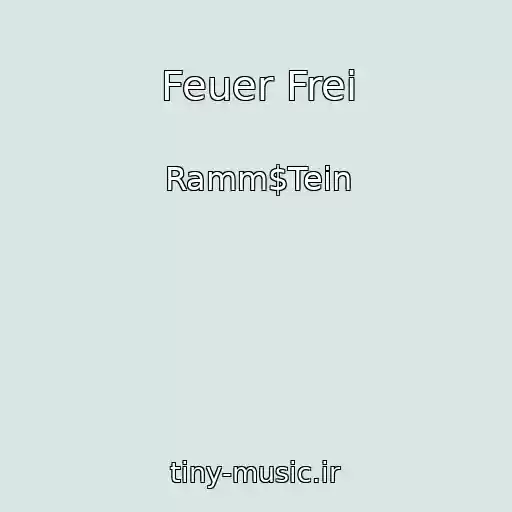 کاور آهنگ Feuer Frei از Ramm$Tein