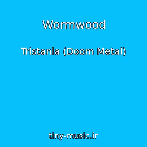 کاور آهنگ Wormwood از Tristania (Doom Metal)