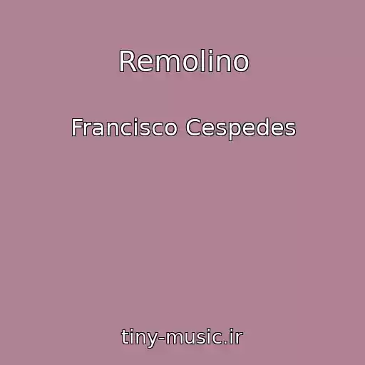 کاور آهنگ Remolino از Francisco Cespedes