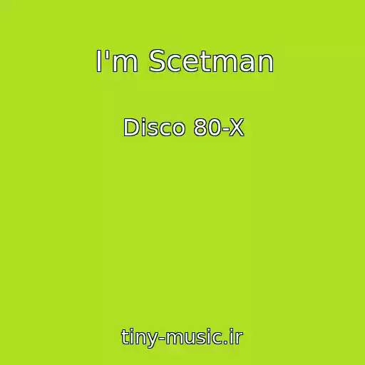 کاور آهنگ I'm Scetman از Disco 80-X