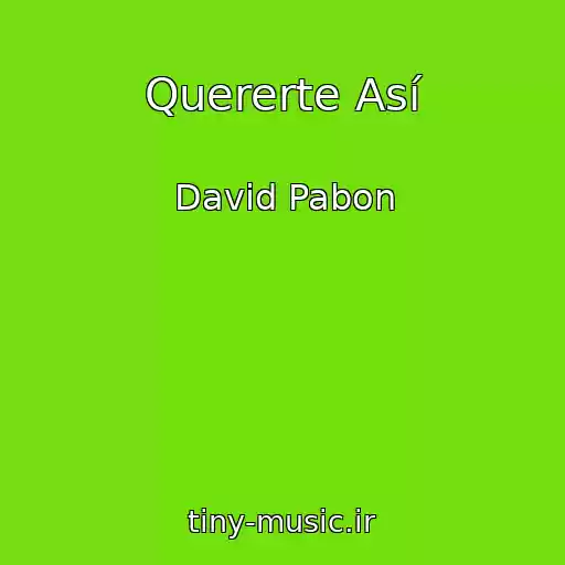 کاور آهنگ Quererte Así از David Pabon