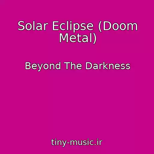 کاور آهنگ Solar Eclipse (Doom Metal) از Beyond The Darkness