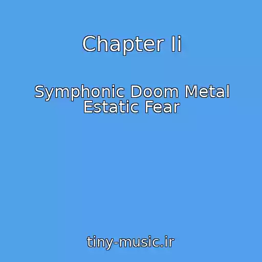 کاور آهنگ Chapter Ii از Symphonic Doom Metal Estatic Fear