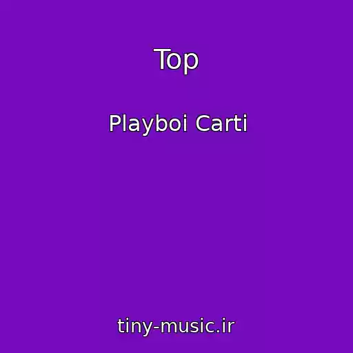 کاور آهنگ Top از Playboi Carti