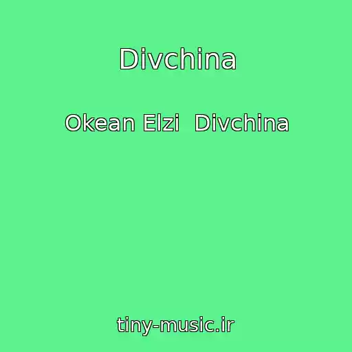 کاور آهنگ Dіvchina از Okean Elzi  Dіvchina