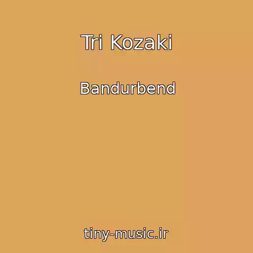 کاور آهنگ Tri Kozaki از Bandurbend