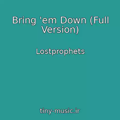 کاور آهنگ Bring 'em Down (Full Version) از Lostprophets
