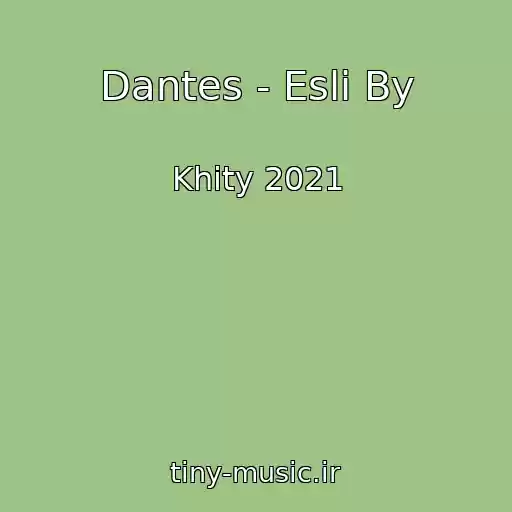 کاور آهنگ Dantes - Esli By از Khity 2021
