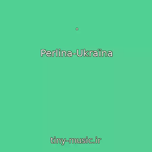 کاور آهنگ . از Perlina-Ukraїna