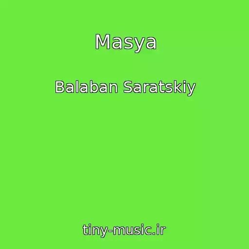 کاور آهنگ Masya از Balaban Saratskiy